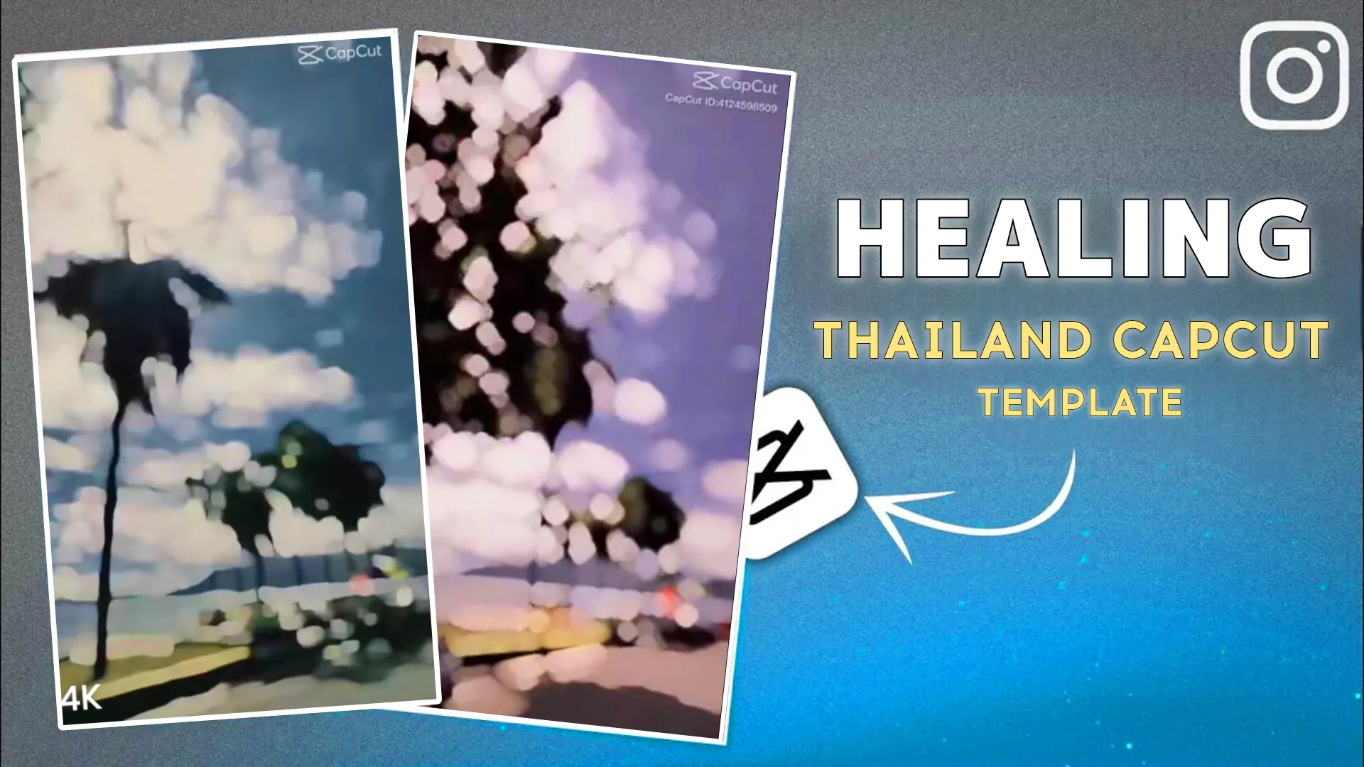 Healing Thailand CapCut Template