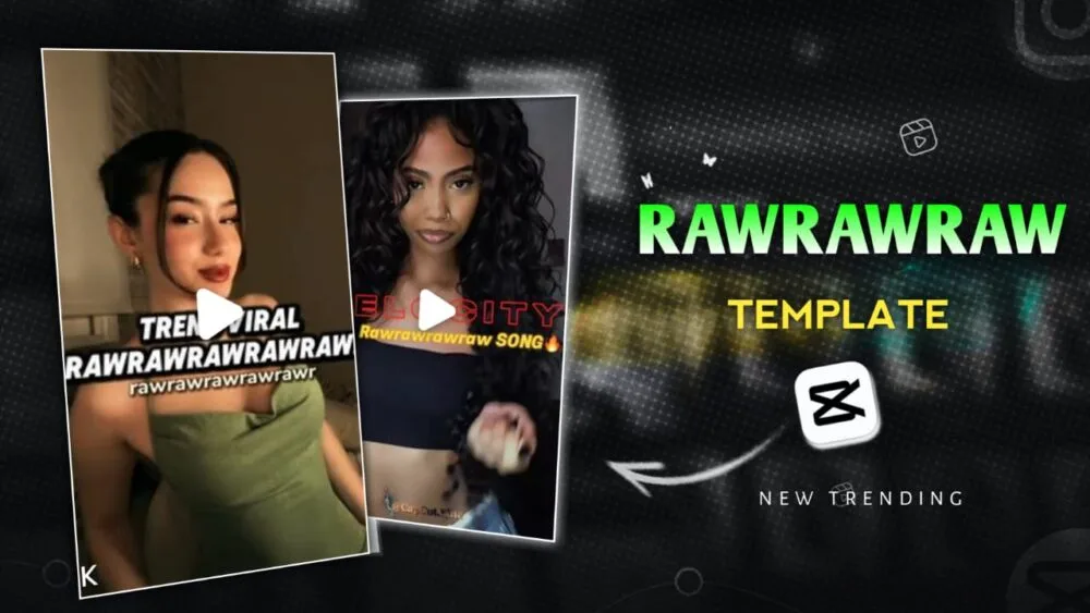 Rawrawraw CapCut Template
