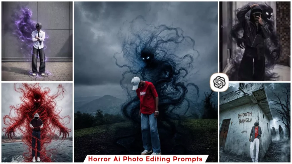 Horror AI Photo Editing Prompts Chatgpt
