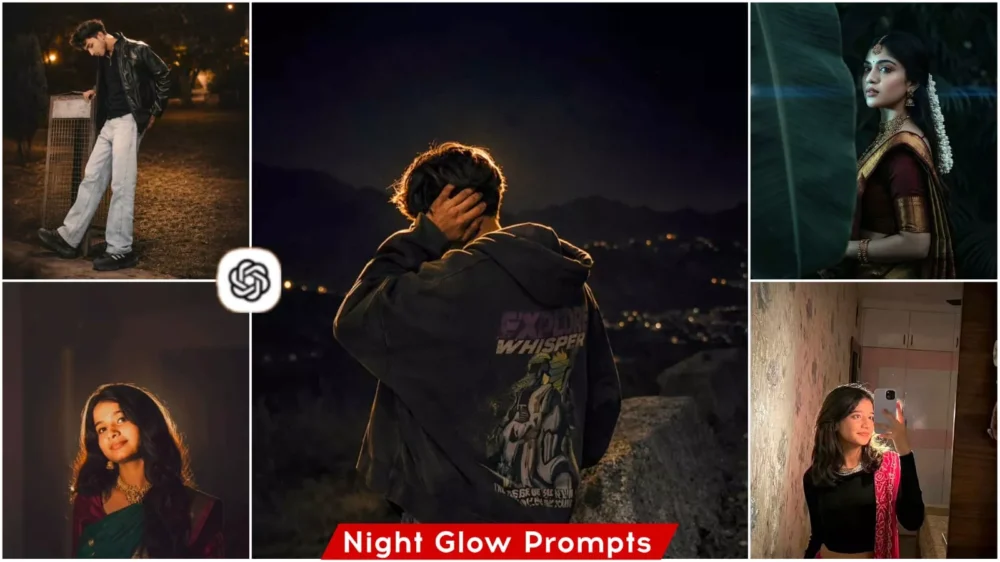 Night Glow Ai Photo Editing Prompts Chatgpt 2026