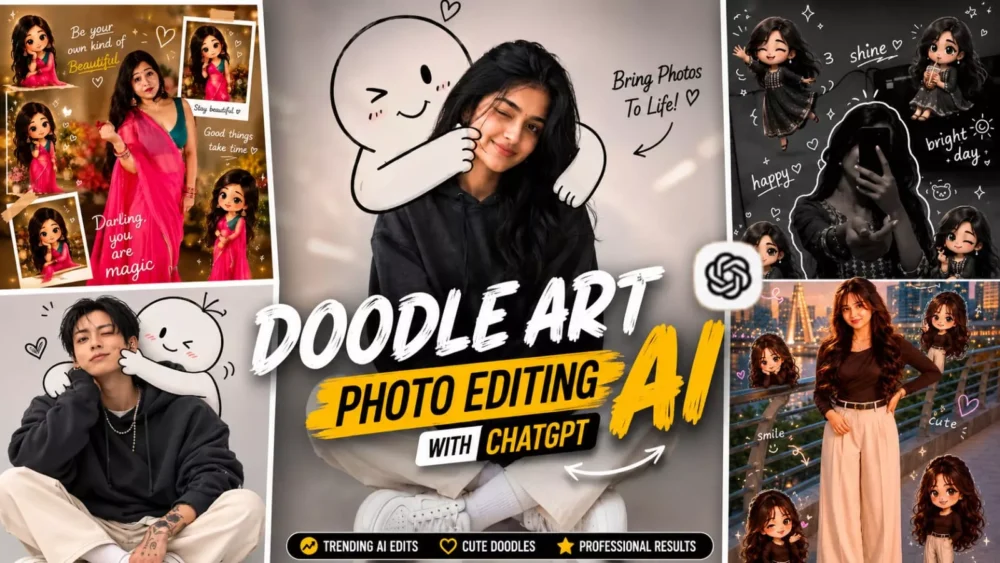 Doodle Art Ai Photo Editing Prompt Chatgpt 2026